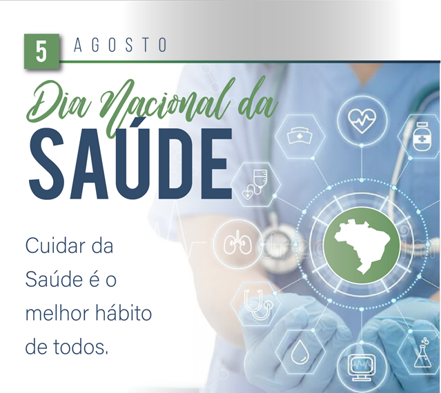 Dia nacional da Saúde.